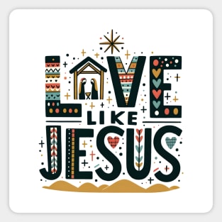 Love Like Jesus Magnet